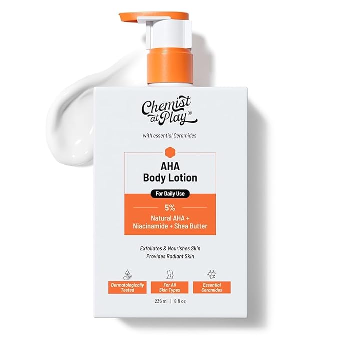 Chemist at Play AHA Body Lotion with 5% Natural AHA, Niacinamide, Shea Butter | For Exfoliating Dry & Dead Skin Cells, Deep Nourishment & Radiant Skin | AHA Lotion | 236ml
