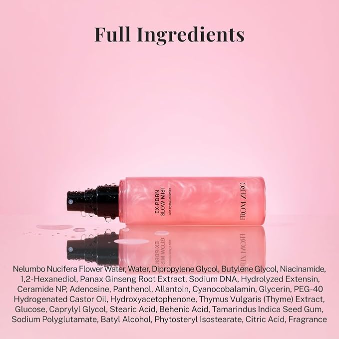 FROM ZERO EX-PDRN Glow Mist, Pink Ceramide Toner Spray, Rose Scent, Light-weight Hydration, Moisturizing, Broccoli PDRN, Jinseng Exosomes, Vegan Collagen, Niacinamide, Gift for Girlfriend, 3.38 fl.oz.
