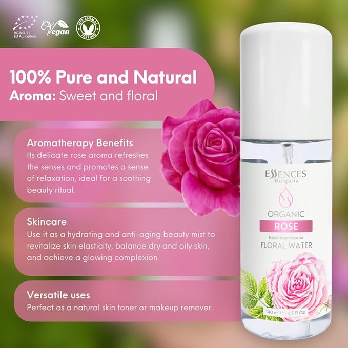 Essences Bulgaria | Organic Rose Floral Water 8.5 Fl Oz | 250ml | Rosa damascena | 100% Pure and Natural | Anti-Age Refreshing Beauty Mist | Alcohol-Free | Makeup Remover | Hydrating | Vegan