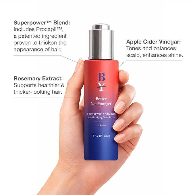 Better Not Younger Superpower+ Advanced Densifying Serum - Hair Fortifier with Biotin, Niacinamide, Rosemary & Apple Cider Vinegar for Stronger, Fuller Hair