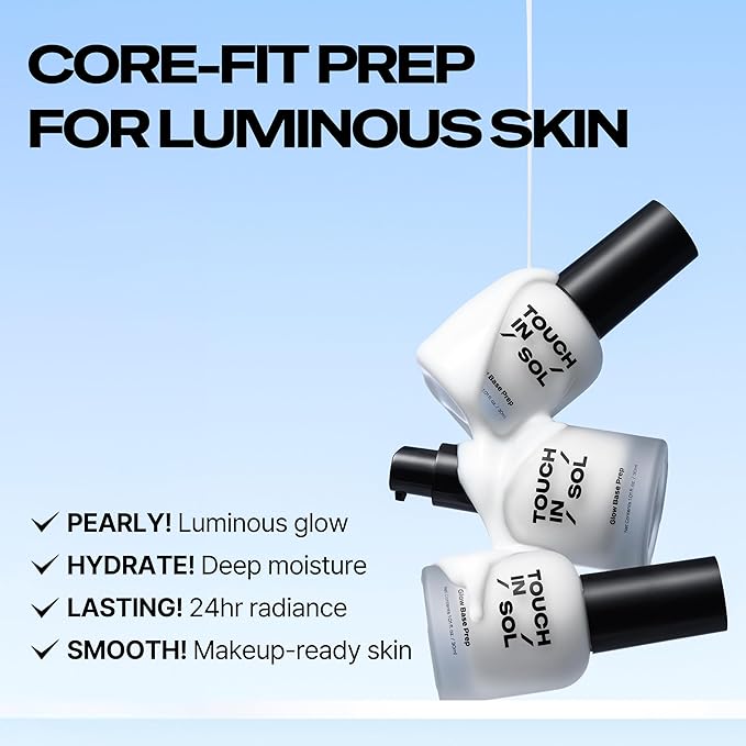 TOUCH IN SOL Glow Base Prep – Glow Primer for Radiant Makeup Base, Hydrating Face Prep with Ceramides, Hyaluronic Acid & Peptides, Lightweight Non-Sticky Finish (1.01 fl oz)