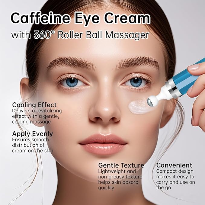 5% Caffeine Eye Cream Anti Aging, Moisturizing Cream For Puffiness & Bags Under Eyes, 2 PCS Caffeine Eye Serum With Under Eyes Roller For Wrinkles, Fine Lines & Dark Circles, Natural Skin Daily Care.