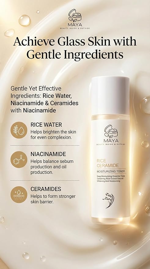 MAYA Rice Ceramide Moisturizing Toner Hydrating Face Toner with Rice Extract, Ceramide NP & Niacinamide, Brightening & Soothing Formula for Smooth, Supple Skin 120 ml