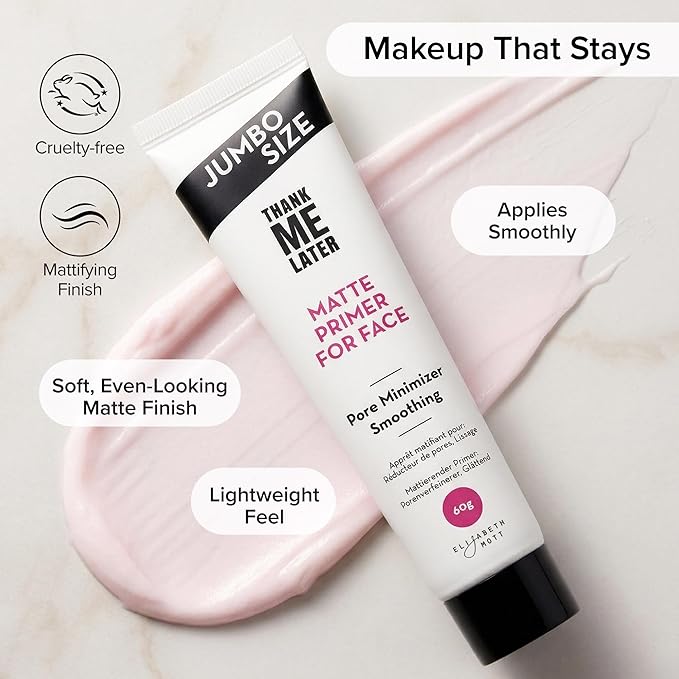 Elizabeth Mott Thank Me Later Face Primer - Mattifying Makeup Base Primer for Smooth Skin - Pore Minimizer, Smooth Fine Lines - Long-Lasting, Lightweight, Leaping Bunny Certified, Jumbo 60g (2X Size)