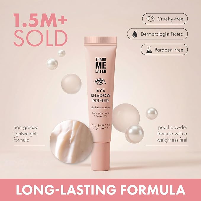 Elizabeth Mott Thank Me Later Eye Primer - Long-Lasting, Eyeshadow Primer Base for Oily Lids & Crease-Free Wear - Smudge-Proof, Lightweight, Cruelty-Free - 10g