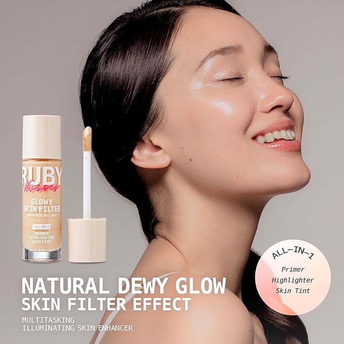 Ruby Kisses Glowy Skin Filter Foundation - All-in-1 Primer, Skin Tint & Highlighter, Hydrating Light Coverage with Squalane, Natural Dewy Finish, Luminous & Radiant Glow (Fair)