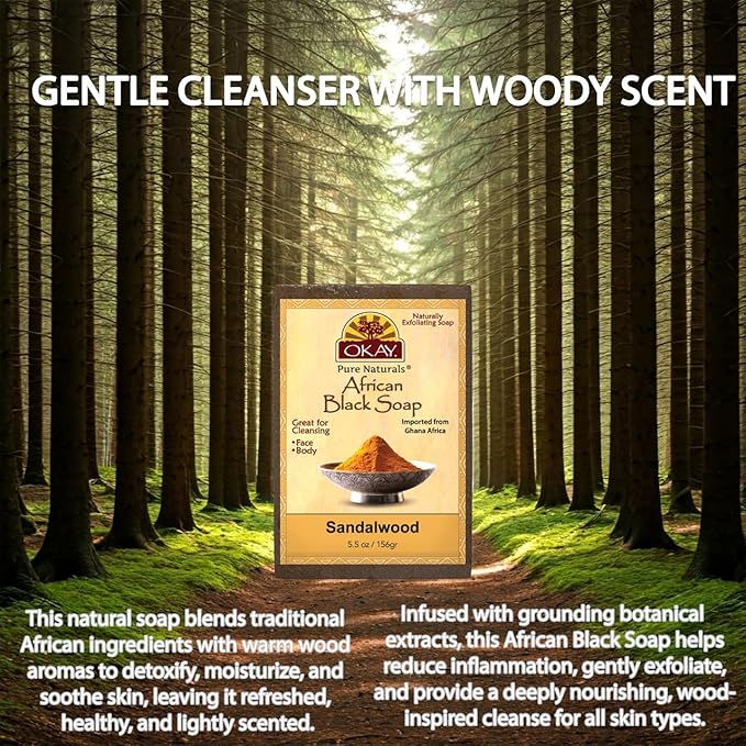 OKAY | African Black Soap with Sandlewood | For All Skin Types | Cleanses and Exfoliates | Nourishes and Heals | Free of Sulfate, Silicone & Paraben | 5.5 oz
