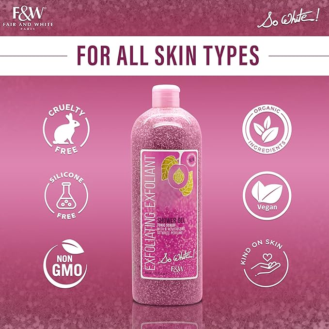 FAIR & WHITE So White Exfoliating Shower Gel/Tonic Scrub 940ml / 31.8fl.oz.